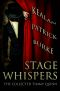 [Timmy Quinn 01] • Stage Whispers · the Collected Timmy Quinn